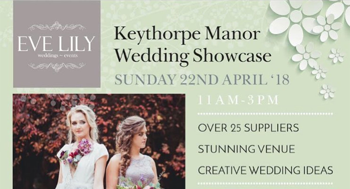 Keythorpe Manor Wedding Showcase Sunday April 22nd 2018 - Dancefloor ...